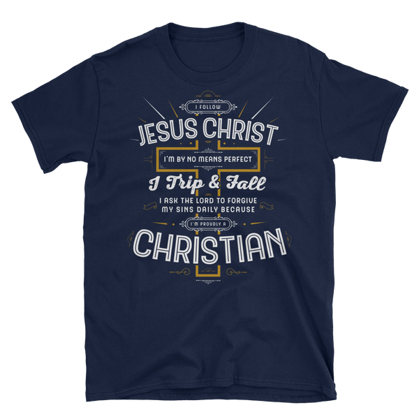 I Follow Jesus Christ - Christian Apparel