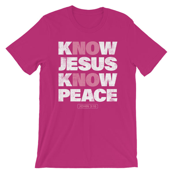 Pink know Jesus know Peace T-Shirt