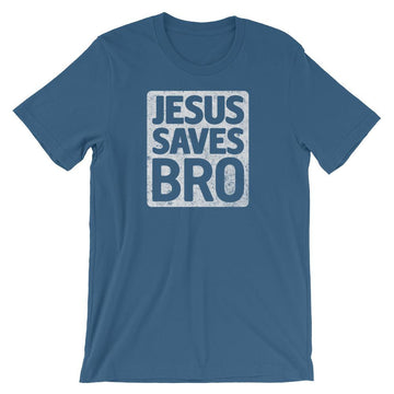 Jesus Saves Bro Shirt in Light blue