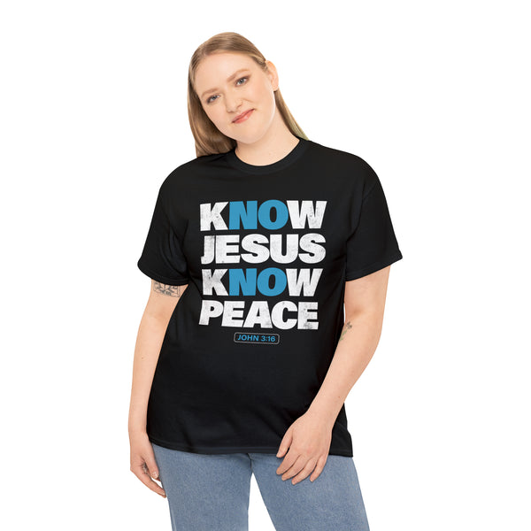 Know Jesus Know Peace T-Shirt