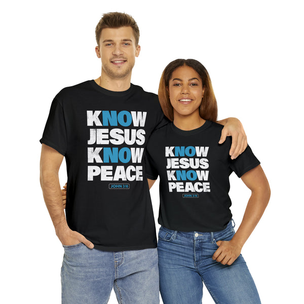 Know Jesus Know Peace T-Shirt