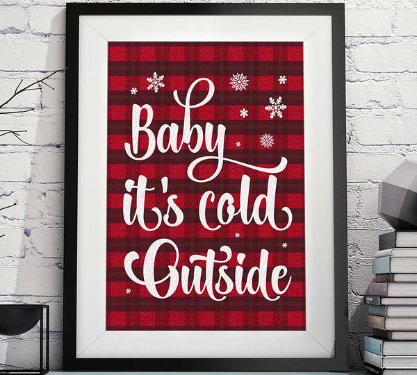 baby its cold outside Christmas printable