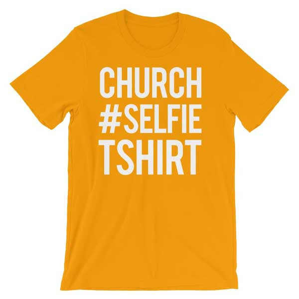 Church Selfie Christian Tee Shirt in Gold Variety