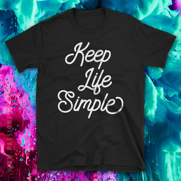 Keep Life Simple Motivational Quote Tshirt Design with inky background