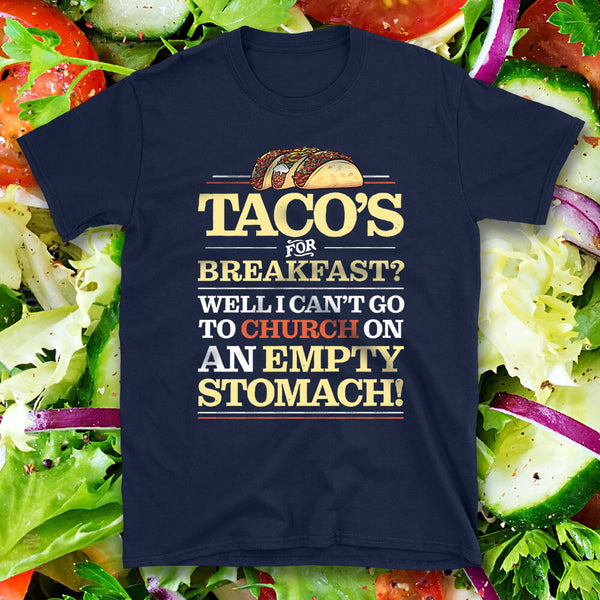 Taco Lover - Funny Christian Church Quote Meme