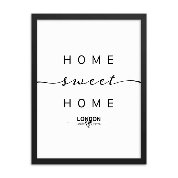 London, Ontario, Canada Home Sweet Home With Map Coordinates Framed Artwork