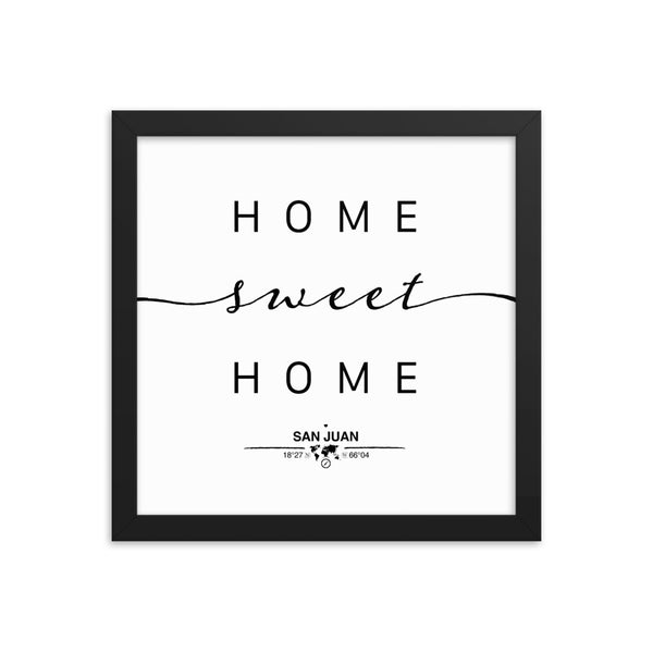 San Juan, Puerto Rico, USA Home Sweet Home With Map Coordinates Framed Artwork