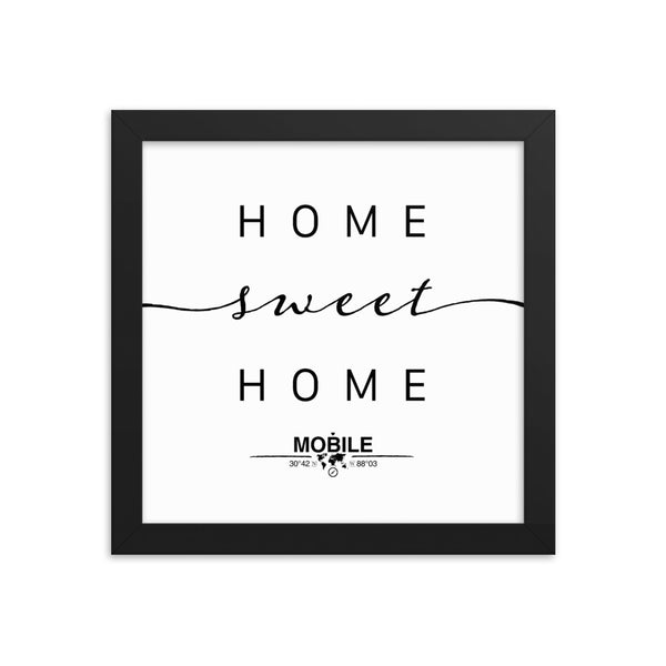 Mobile, Alabama, USA Home Sweet Home With Map Coordinates Framed Artwork