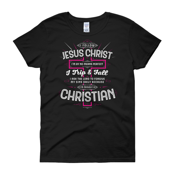 I Follow Jesus Christ - Passion Fury Christian T-shirts and more