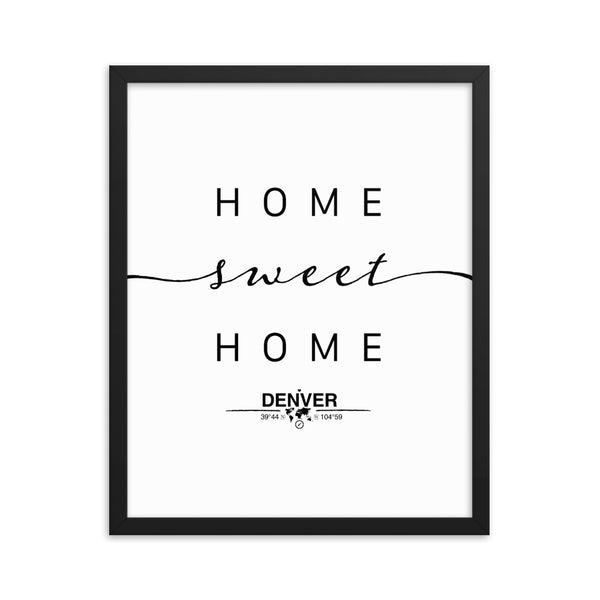 Denver, Colorado, USA Home Sweet Home With Map Coordinates Framed Artwork