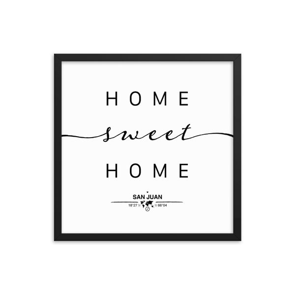 San Juan, Puerto Rico, USA Home Sweet Home With Map Coordinates Framed Artwork