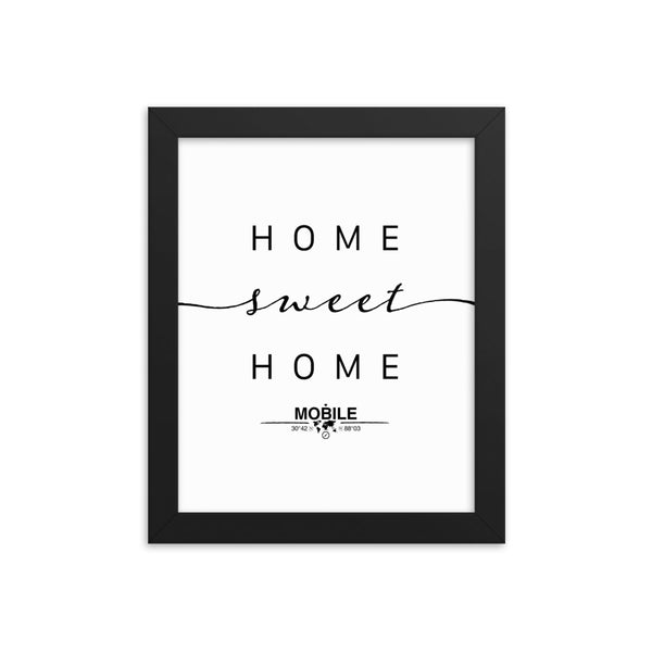 Mobile, Alabama, USA Home Sweet Home With Map Coordinates Framed Artwork