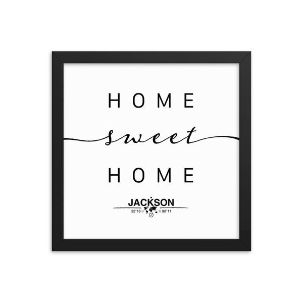 Jackson, Mississippi, USA Home Sweet Home With Map Coordinates Framed Artwork
