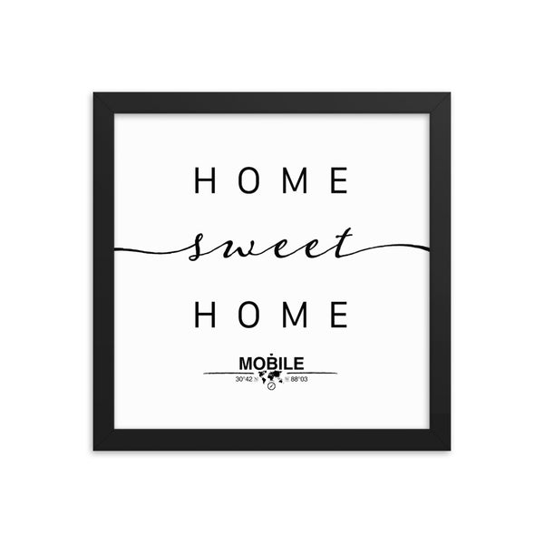 Mobile, Alabama, USA Home Sweet Home With Map Coordinates Framed Artwork