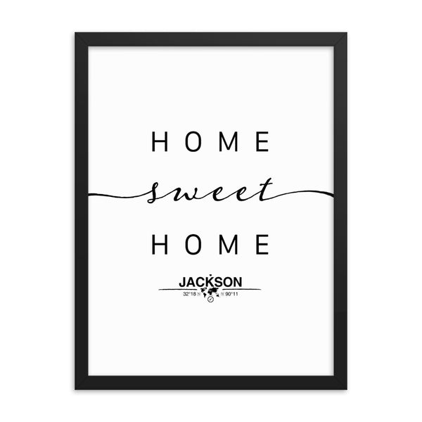 Jackson, Mississippi, USA Home Sweet Home With Map Coordinates Framed Artwork
