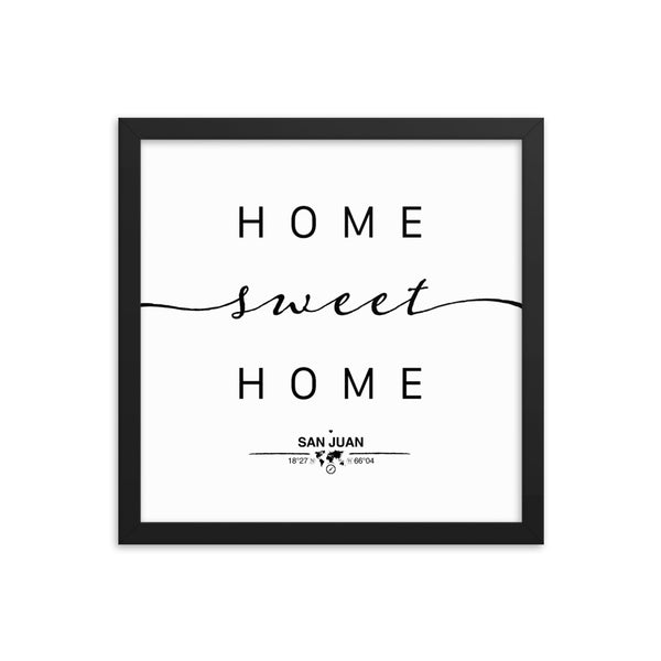 San Juan, Puerto Rico, USA Home Sweet Home With Map Coordinates Framed Artwork