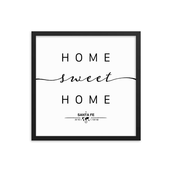 Santa Fe, New Mexico, USA Home Sweet Home With Map Coordinates Framed Artwork