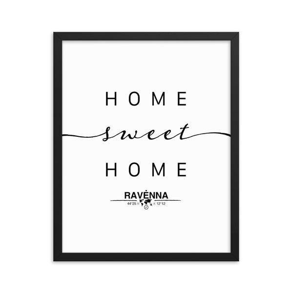 Ravenna, Emilia-romagna, Italy Home Sweet Home With Map Coordinates Framed Artwork