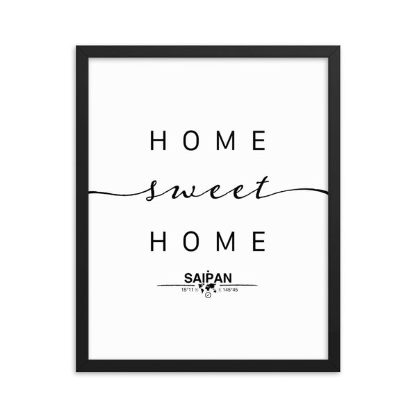 Saipan, Northern Mariana Islands, USA Home Sweet Home With Map Coordinates Framed Artwork