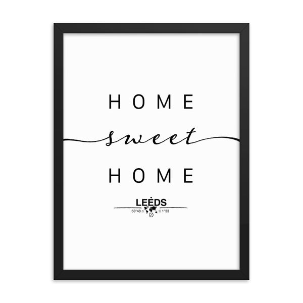 Leeds, England, UK Home Sweet Home With Map Coordinates Framed Artwork