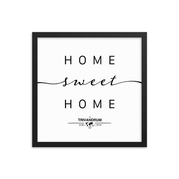 Trivandrum,kerala, India Home Sweet Home With Map Coordinates Framed Artwork