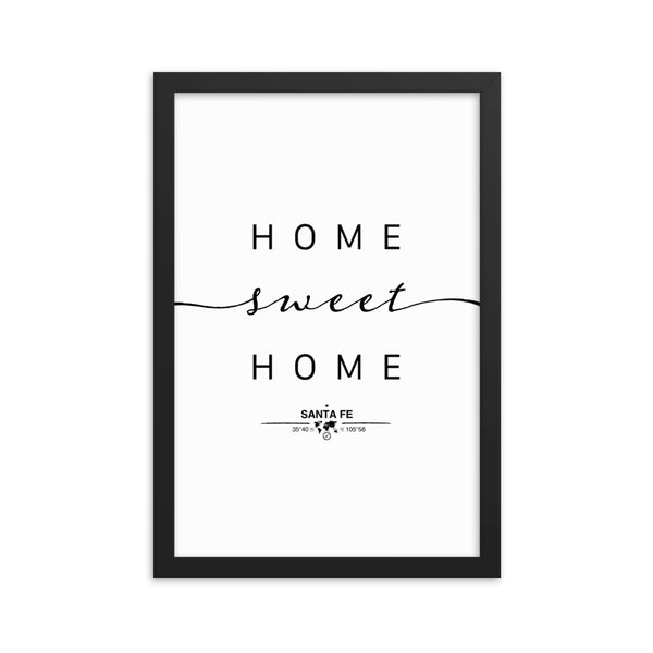 Santa Fe, New Mexico, USA Home Sweet Home With Map Coordinates Framed Artwork