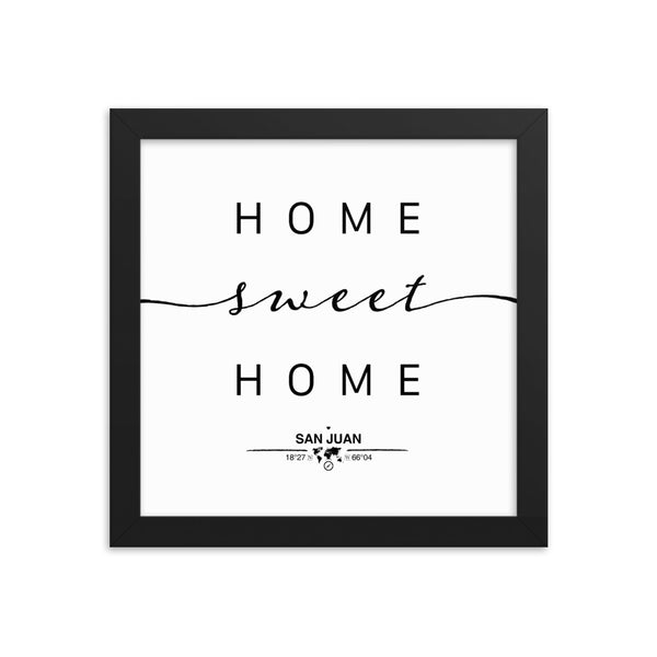 San Juan, Puerto Rico, USA Home Sweet Home With Map Coordinates Framed Artwork