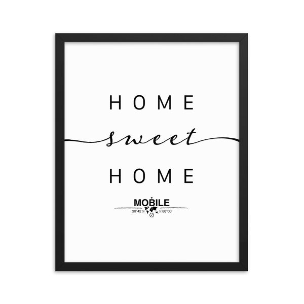 Mobile, Alabama, USA Home Sweet Home With Map Coordinates Framed Artwork
