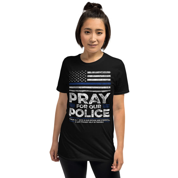 Back The Blue USA Flag Blue Line Pray For Police Officer - Unisex T-Shirt