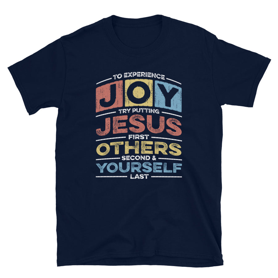 JOY - Jesus First, Others Second & Yourself Last Acronym – Passion Fury